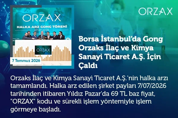 Borsa İstanbul’da gong ORZAX için çaldı