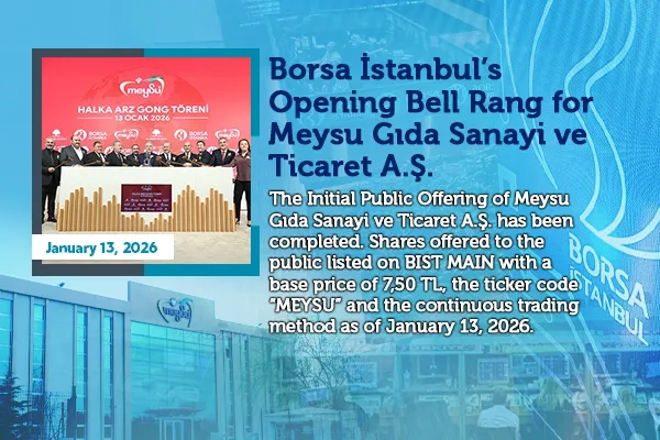 Meysu Gıda Sanayi ve Ticaret A.Ş. Halka Arz Gong Töreni