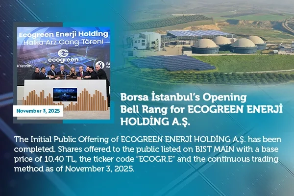 Borsa İstanbul’da Gong Ecogreen Enerji Holding için çaldı