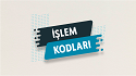 İşlem Kodları 