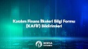 Katılım Finansı İlkeleri Bilgi Formu (KAFİF) Bildirimleri